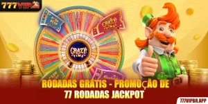 rodadas-gratis-promoçao-de-77-rodadas-jackpot