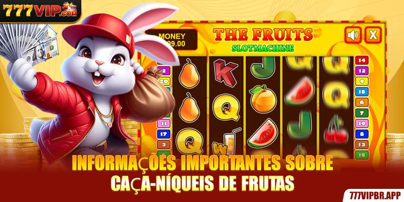 informaçoes-importantes-sobre-caça-niqueis-de-frutas
