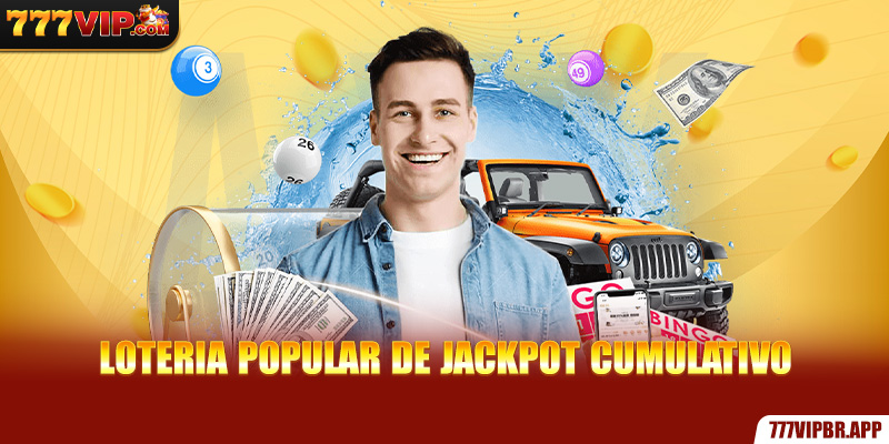 loteria-popular-de-jackpot-cumulativo
