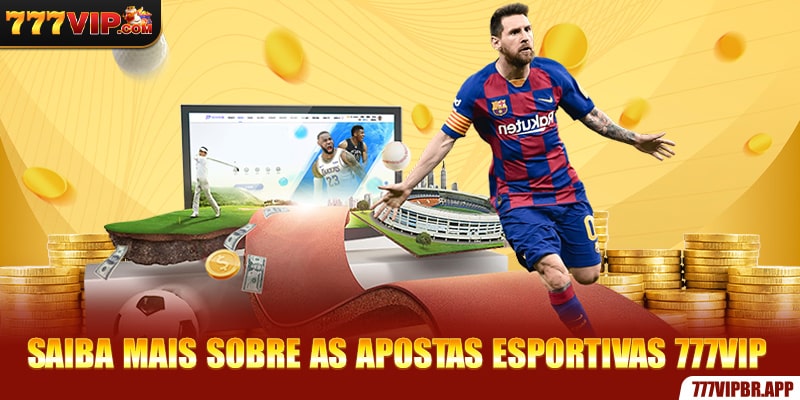 saiba-mais-sobre-as-apostas-esportivas-777vip