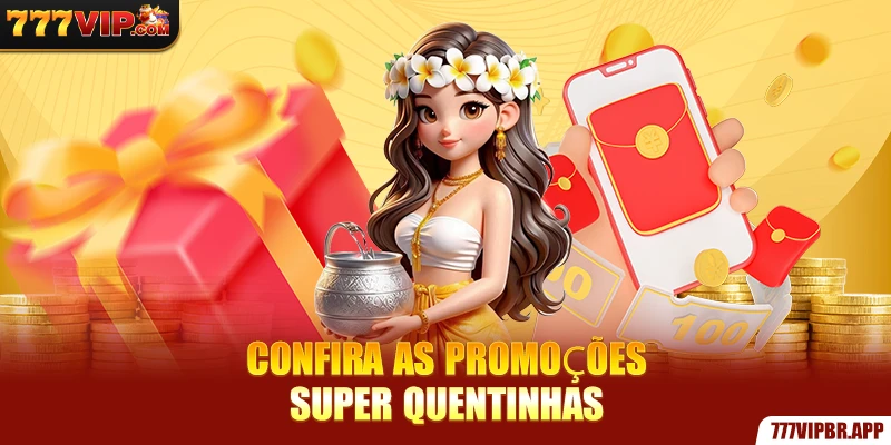 confira-as-promoçoes-super-quentinhas