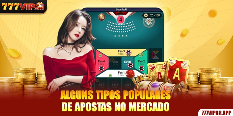 alguns-tipos-populares-de-apostas-no-mercado
