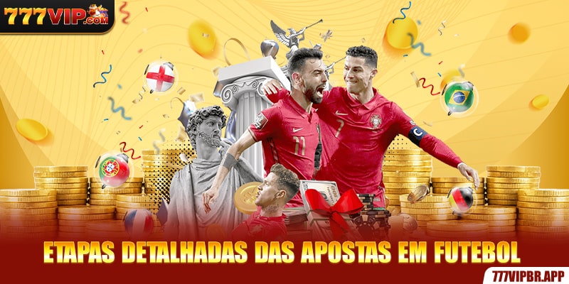 etapas-detalhadas-das-apostas-em-futebol