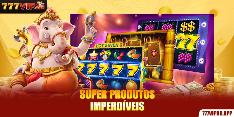 super-produtos-imperdiveis