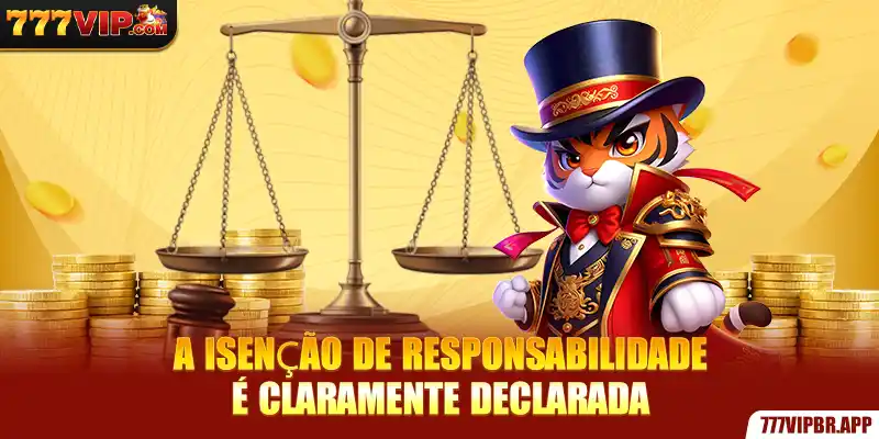 a-isençao-de-responsabilidade-e-claramente-declarada