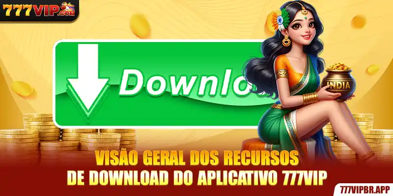 Baixe o aplicativo 777VIP
